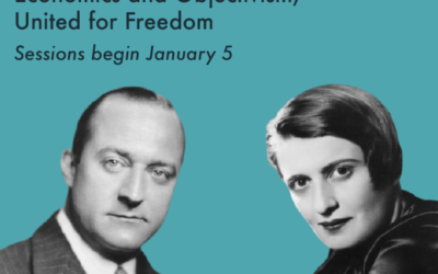 Henry Hazlitt Meets Ayn Rand: Economics and Objectivism, United for Freedom