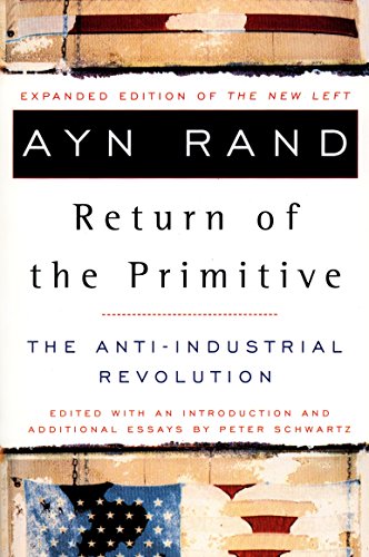 Return of the Primitive: The Anti-Industrial Revolution