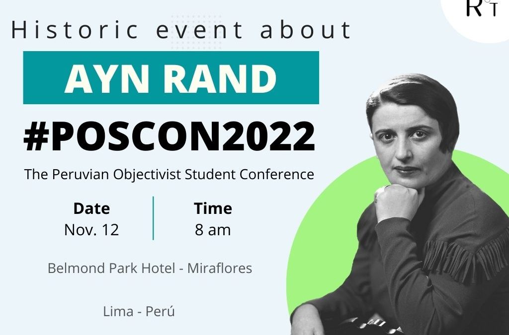 Coming November 2022: Objectivist Conference in Peru